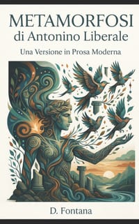 Metamorfosi di Antonino Liberale: Una Versione in Prosa Moderna cover