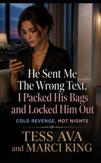 He Sent Me The Wrong Text, I Packed His Bags And Locked Him Out: Cheating Husband Betrayal Wife Gets Divorce Revenge cover