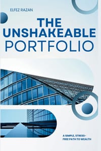 The Unshakeable Portfolio: A Simple, Stress-Free System to Build Wealth and Design a Life You Love cover