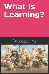 What Is Learning? cover