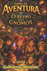 Gnomos: Turma da Aventura: O Reino dos Gnomos cover