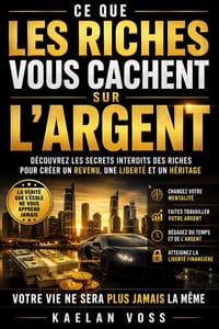 Ce que les riches vous cachent sur l'argent cover