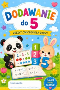 Dodawanie do 5: Zeszyt cwiczeń dla dzieci cover