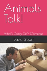 Animals Talk!: What's Going On? (Comedy) cover