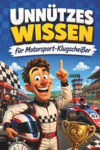 Unnützes Wissen für Motorsport-Klugscheißer: Kuriose & witzige Fakten als Geschenk für Motorsport-Fans cover