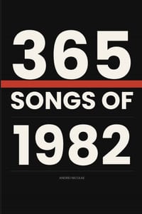 365 Songs of 1982 cover