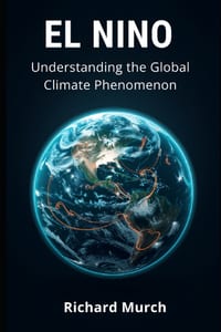 EL NINO - Understanding the Global Climate Phenomenon cover