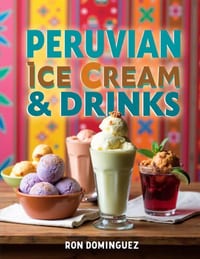 Peruvian Ice Cream & Refreshing Drinks cover