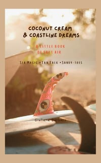 Coconut Cream & Coastline Dreams: A little book of salt air cover