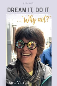 Dream it, Do it ... Why not?: One woman's true story of starting over, following a dream and finding her home in France cover