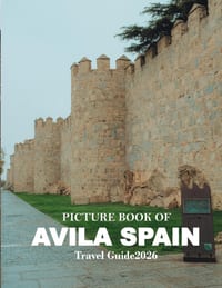 Avila Spain: Cool Pictures That Create an Idea for You About an Amazing Area, Buildings style, Cultural Religious ... All Travels, Hiking and Pictures cover