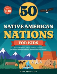 50 Native American Nations for Kids cover
