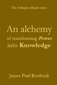 An alchemy of transforming Power into Knowledge cover