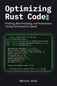 Optimizing Rust Code: Profiling, Benchmarking, and Performance Tuning Techniques for Speed cover
