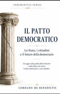 Il Patto Democratico: Stato, i cittadini e il futuro della democrazia cover