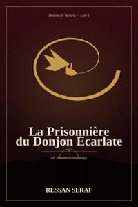 La Prisonnière du Donjon Ecarlate cover