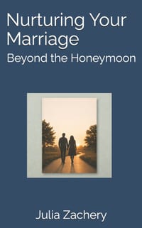 Nurturing Your Marriage: Beyond the Honeymoon cover