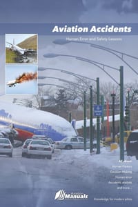 Aviation Accidents: Human Error and Safety Lessons cover