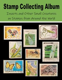 Stamp Collecting Album: Insects and other Small Creatures on Stamps from Around the World cover