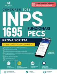 Concorso INPS 1695 Funzionari PECS Prova scritta: Manuale di teoria e simulazioni complete. Con software interattivo flashcard+quiz cover
