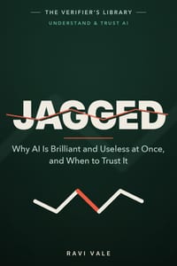 Jagged: Why AI Is Brilliant and Useless at Once, and When to Trust It cover