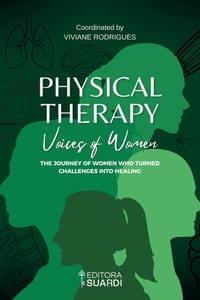Physical Therapy - Voices of Women: The Journey of Women Who Turned Challenges into Healing cover