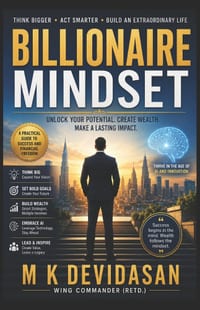 Billionaire Mindset: Think Bigger, Act Smarter, Build an Extraordinary Life cover