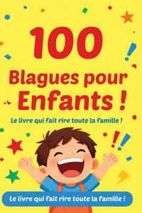 100 Blagues pour les Enfants !: Le livre qui fait rire toute la famille cover