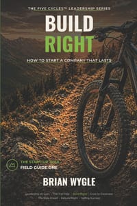 Build Right: How to Start A Company That Lasts cover