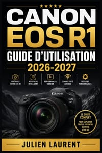 Canon EOS R1 Guide d'Utilisation 2026-2027: Maîtrisez Chaque Fonction, Réglage Avancé et Astuce Professionnelle de Votre Appareil Photo Hybride Plein cover