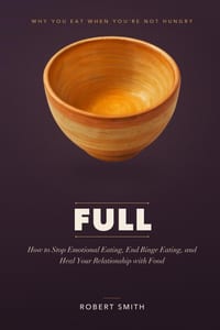 Full: How to Stop Emotional Eating, End Binge Eating, and Heal Your Relationship with Food cover