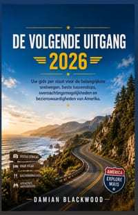 de Volgende Uitgang 2026: Uw gids per staat voor de belangrijkste snelwegen, beste tussenstops, overnachtingsmogelijkheden en bezienswaardigheden van cover