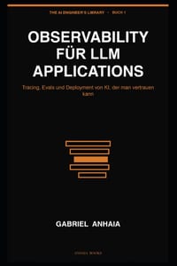 Observability for LLM Applications: Tracing, Evals, and Shipping AI You Can Trust cover