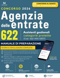 Concorso 622 Assistenti Gestionali Agenzia delle Entrate 2026: Categorie Protette L. 68/1999: Manuale di preparazione Quiz Commentati e Simulazioni co cover