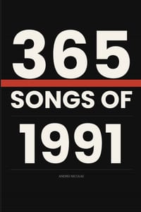 365 Songs of 1991 cover