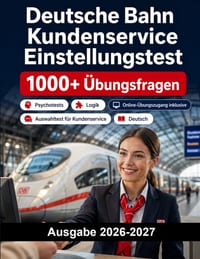Deutsche Bahn Kundenservice Einstellungstest: Auswahltest f�r Kundenservice bei der Deutschen Bahn mit Kommunikation und Deutsch cover