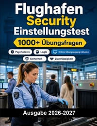 Flughafen Security Einstellungstest: Einstellungstest f�r Flughafensicherheit mit Sicherheit, Logik und Zuverl�ssigkeit cover