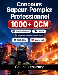 Concours Sapeur-Pompier Professionnel: SDIS: QCM, français, mathématiques, sécurité civile, tests et entretien oral cover