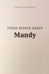 Finde Deinen Namen Mandy: Ein Rätselbuch der besonderen Art - dein Name ist der Schlüssel cover