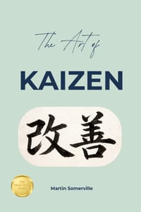 The Art of Kaizen: The Practical Guide. cover