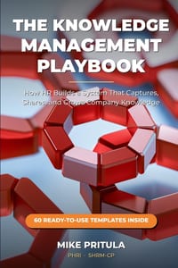 The Knowledge Management Playbook: How HR Builds a System That Captures, Shares, and Grows Company Knowledge cover