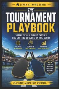The Tournament Playbook: Simple Skills, Smart Tactics, and Lasting Success on the Court cover