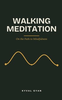 Walking Meditation: On the Path to Mindfulness cover