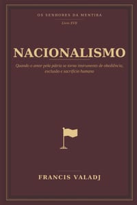 Nacionalis Mo: Quando o amor pela pátria se torna instrumento de obediência, exclusão e sacrifício humano cover