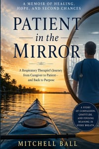 Patient In The Mirror: A Memoir of Healing, Hope, and Second Chances cover