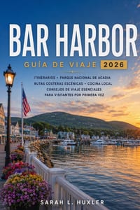 Bar Harbor Guía de Viaje 2026 cover