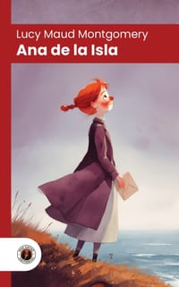 Ana de la isla: Edición con prólogo y biografía de la autora (Nueva traducción) cover