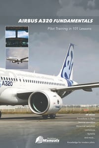Airbus A320 Fundamentals: Pilot Training in 101 Lessons cover