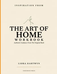 Inspiration From The Art Of Home: Authentic Guidance From The Original Book cover