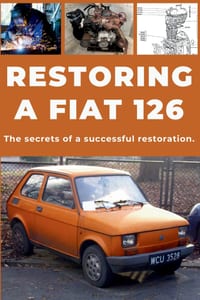Restore a Fiat 126: Repair. Ensure reliability. Maintain. Drive. cover